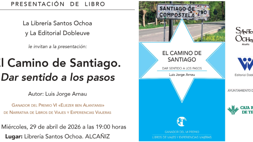 La librería Santos Ochoa de Alcañiz presenta la obra ganadora del VI Premio de Literatura de Viajes Eliezer Ben Alantansí
