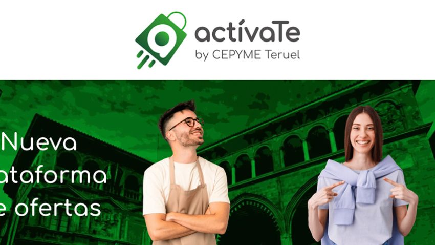 ACTÍVATE Teruel, la nueva plataforma de CEPYME Teruel que impulsa tus ofertas y conecta tu comercio con más clientes