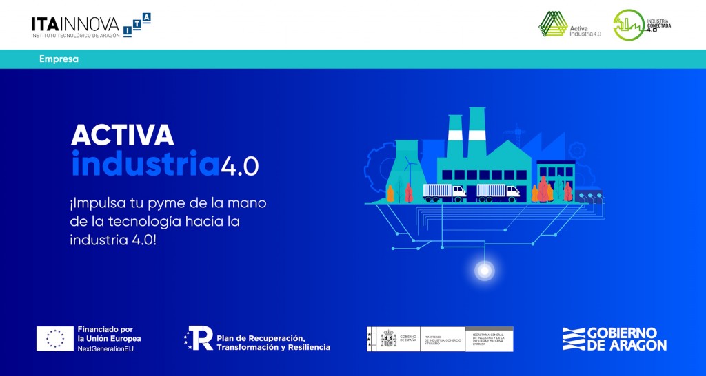 Abierta la convocatoria para solicitar las ayudas del Programa Activa Industria 4.0