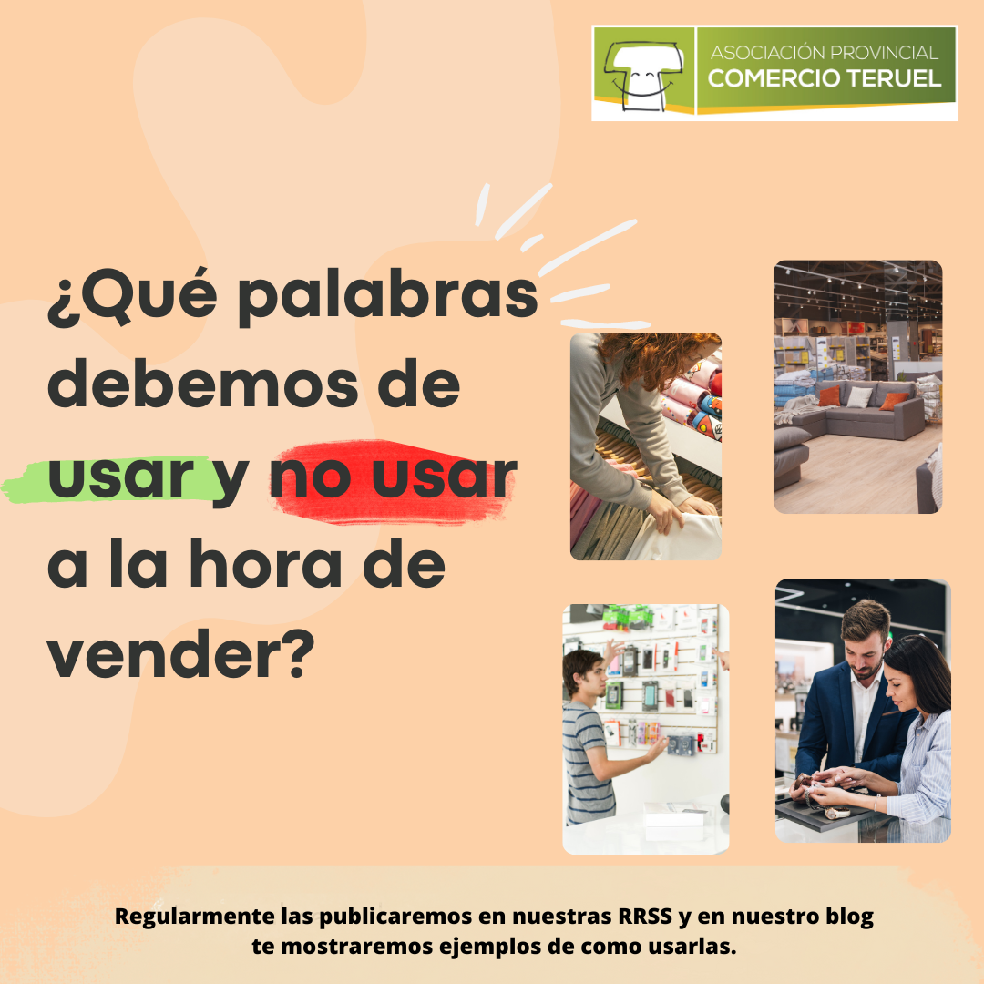 ¿Qué palabras debemos de usar y no usar a la hora de vender?