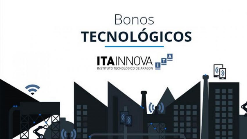 Bonos Tecnológicos para PYMES aragonesas – ITAINNOVA