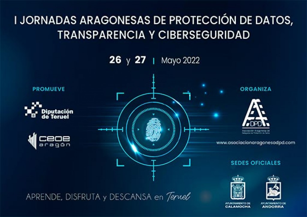 I JORNADAS ARAGONESAS DE PROTECCIÓN DE DATOS, TRANSPARENCIA Y CIBERSEGURIDAD